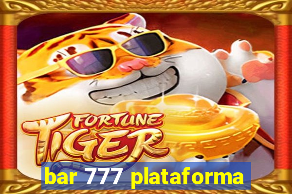 bar 777 plataforma